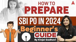 How to Prepare for SBI PO in 2024 | Strategy By Kinjal Gadhavi