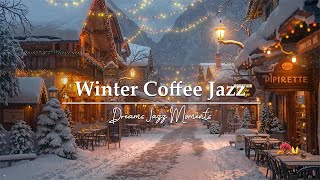 Nostalgic Piano Jazz in a Snowy Mountain Town | Warm Lights \u0026 Cozy Coffee for Peaceful Winter Night☕