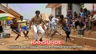 KANSUNDE BY EDDY KENZO - CHAMUKA AND CHAMULA AFRICA FT TRIPLETS GHETTO KIDS ( OFFICIAL VIDEO )