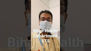 STS || Bihar Health Department