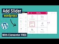 How to add slider in WordPress with Elementor Free - Full Guide