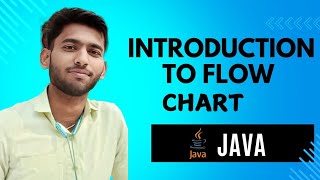 Lecture : 1 Introduction to Flow Chart in Java##java ##flowchart
