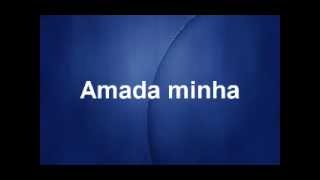 Amada Minha  - Asas da Adoração