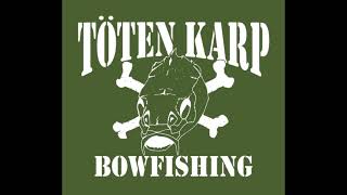 TotenKarp Bowfishing: Get ready for 2021!