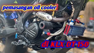 Pemasangan oil cooler di klx dt 150#klx150 #modified #motorcycle