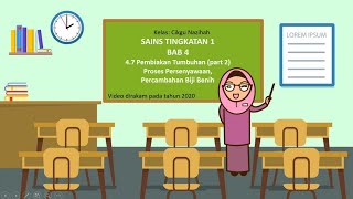 SAINS TING 1 BAB 4 (4.7 Pembiakan Tumbuhan - part 2)