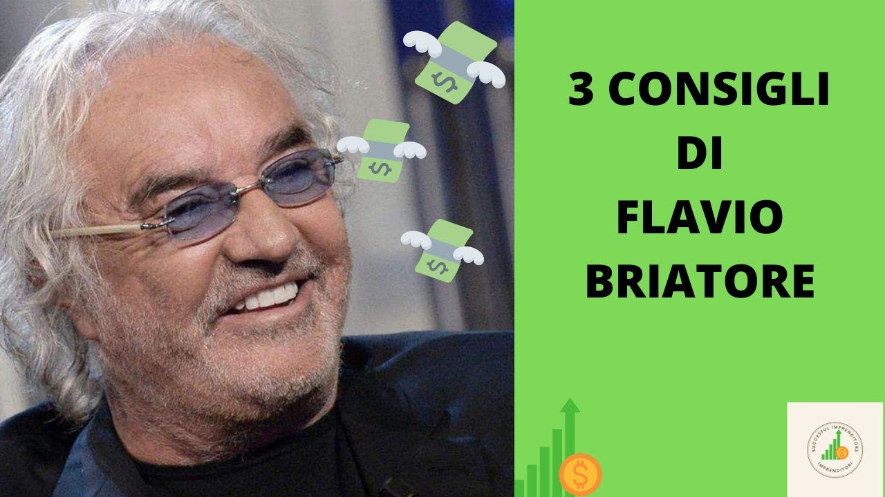 Flavio Briatore E I 3 Consigli Per Diventare Un Imprenditore Di ...