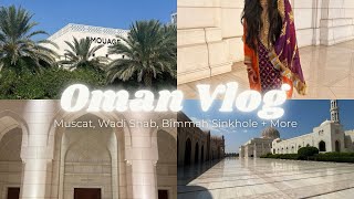 Oman vlog !|Sultan Qaboos mosque + Muttrah Souq + Amoauge Factory + Wadi Shab + more