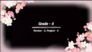 Grade - 4, Review -5, Project -5, #audio #listening @eela-excellentenglish