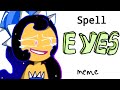 Spell E Y E S meme - Cookie Run Animation