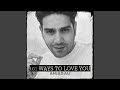 101 Ways to Love You