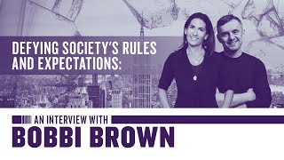 Defying Society’s Rules and Expectations: Interview With Bobbi Brown