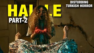 MOST DISTURBING| TURKISH HORROR MOVIE | HAILE-2 EXPLAINED IN HINDI