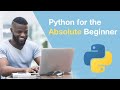 Course Trailer: Python for Absolute Beginners