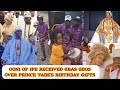 OONI OF IFE RECEIVED GBAS GBOS OVER PRINCE TADE'S BIRTHDAY G1FTS