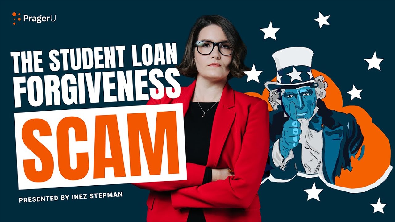 The Student Loan Forgiveness Scam – The Patriot Revue