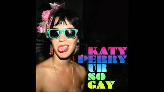 Katy Perry - Ur So Gay -Single