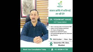 IVF FREE Consultation with Dr. Yeshwant in Mumbai Genomics IVF Center - Your Path to Parenthood.