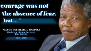 Nelson Rolihlahla Mandela Quotes