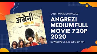 Angrezi Medium Full Movie Download Free 720p on DDL