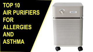 ✅Best Air Purifiers for Allergies And Asthma 2022 | Top 10 Best Air Purifiers for Asthma in 2022