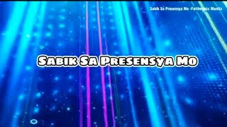 Sabik Sa Presensya Mo | Faithmusic Manila| minus one