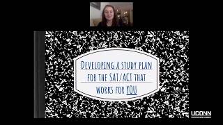 UConn PCS Workshop: Developing a Study Plan for the SAT/ACT