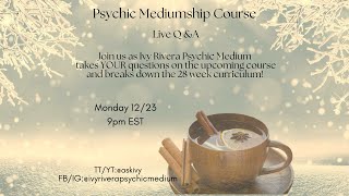 PSYCHIC MEDIUMSHIP COURSE Q\u0026A