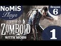 NoMiS Plays Project Zomboid Build 38 | Season 6 | Ep. 1 - Modded Survival