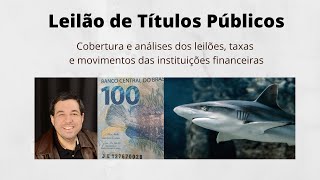 Leilões  -  Tesouro VENDE MUITO!   21/02/2025