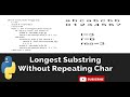 Leetcode Program:Longest Substring Without Repeating Characters(Python)