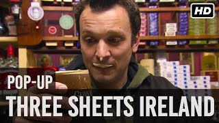 Three Sheets Ireland with Pop-Ups