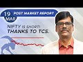 NIFTY is SHORT! Thanks to TCS | Post Market Report 19-Mar-24