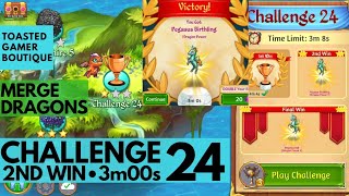 Merge Dragons Challenge 24 • 2nd Win • Get Pegasus Birthling ☆☆☆