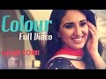COLOUR - Gagan Kokri | Official Video | Latest Punjabi Song