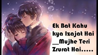 Ek Baat Kahu kya izajat hai__Mujhe teri zrurat Hai......Animated sad song...!!!