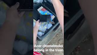 Acer chromebooks belong in the trash they are that bad