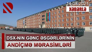 DSX-nın gənc əsgərlərinin andiçmə mərasimləri keçirilib - Dövlət Sərhəd Xidmətinin məlumatı