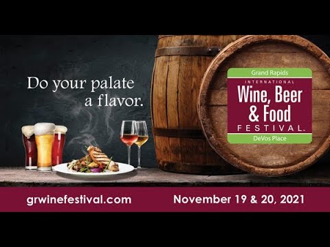 Grand Rapids International Wine, Beer, And Food Festival - YouTube