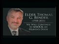 elder thomas bender in love and memory