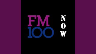 FM-100 NOW