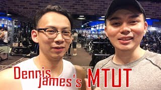 MTUT｜Dennis James｜健身工廠｜Rico Chang ft. Ken