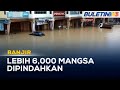 BANJIR | Keadaan Banjir Terengganu, Kelantan Tambah Buruk