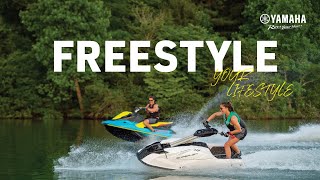 Freestyle Your Lifestyle - Yamaha WaveRunners