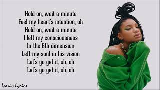 Wait A Minute - Willow Smith (Lyrics) "I think I left my conscience on your front door step (Tiktok)