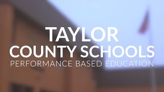 Taylor County Schools: Performance Based Education