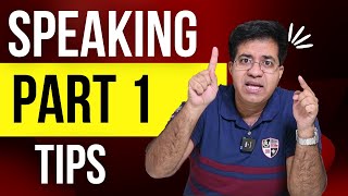 IELTS SPEAKING PART 1 TIPS BY ASAD YAQUB