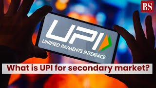 What is UPI for secondary market?  #TMS