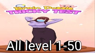 Brain puzzle Tricky test All level 1-50 gameplay walkthrough solution