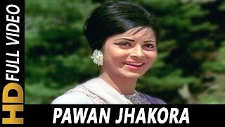 Pawan Jhakora | Lata Mangeshkar | Meri Bhabhi 1969 Songs | Waheeda Rehman